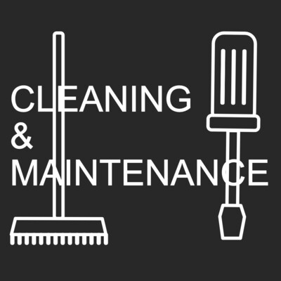 CLEANING &amp; MAINTENANCE