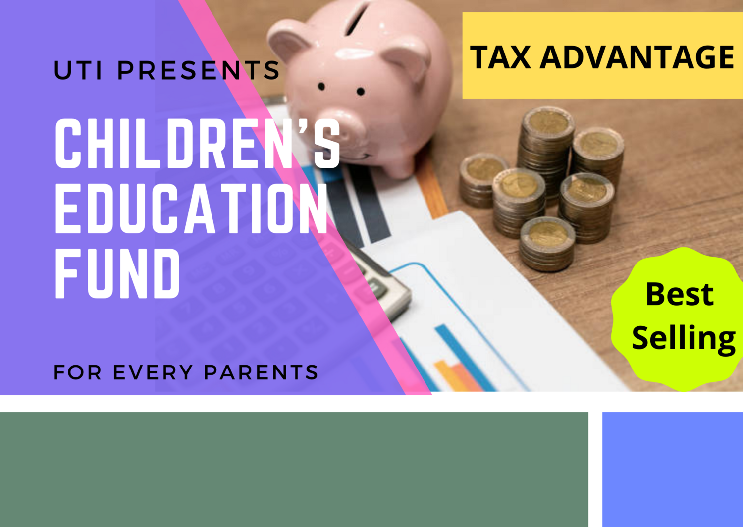 CHILDREN&#39;S EDUCATION FUND(TAX SAVER)