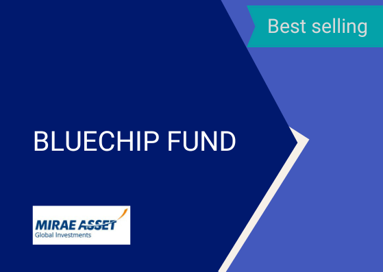 BLUECHIP FUND
