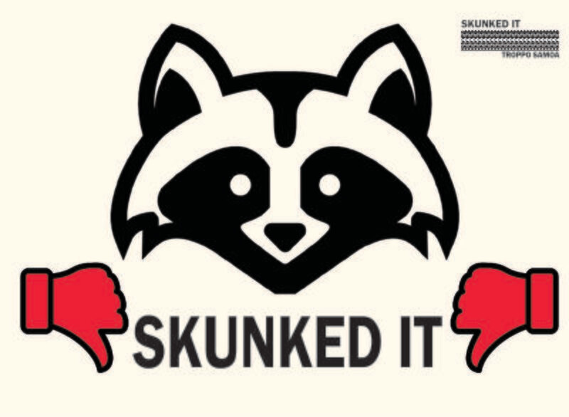 Skunked It Flag