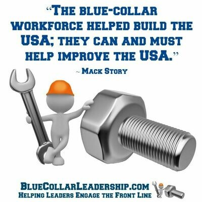 Blue-Collar Leadership Picture Quotes Bundle
