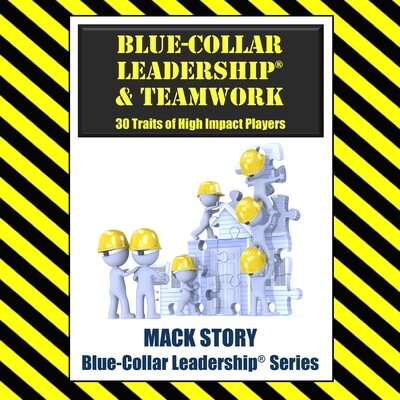 Blue-Collar Leadership & Teamwork