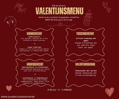 Enkel vrijdag 13 (vanaf 16u), zaterdag 14 en zondag 15 februari Valentijnsmenu met rundscarpaccio en varkenshaasje (+ gratis fles rosé/2p)