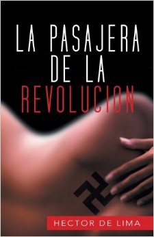 LA PASAJERA DE LA REVOLUCION  Libro digital
