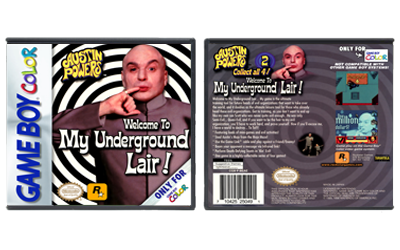 Austin Powers: Welcome to My Underground Lair!