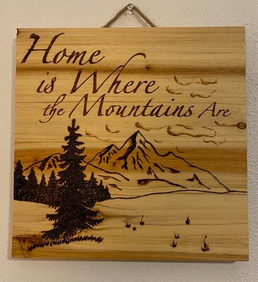 Home Is Where The Mountains Are