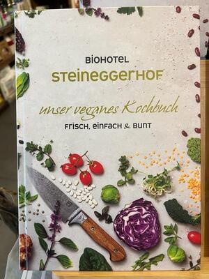Biohotel Steineggerhof - Unser erstes veganes Kochbuch (2021)