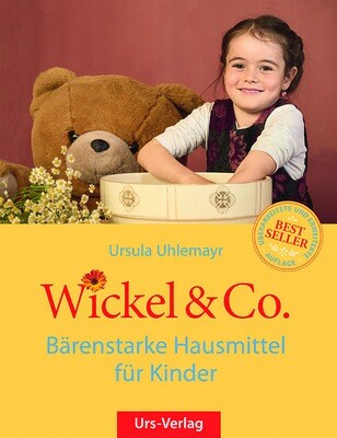Ursula Uhlemayr ‚Äì Wickel &amp; Co., Bärenstarke Hausmittel für Kinder