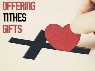 Offering | Tithes | Giving