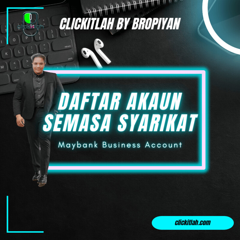 Daftar Online Akaun Semasa Perniagaan (MAYBANK)
