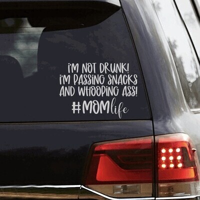 Passin&#39; Snacks &amp; Whoopin&#39; A$$ DECAL
