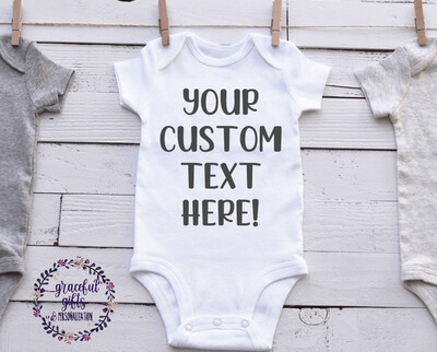 Custom Text Onesie