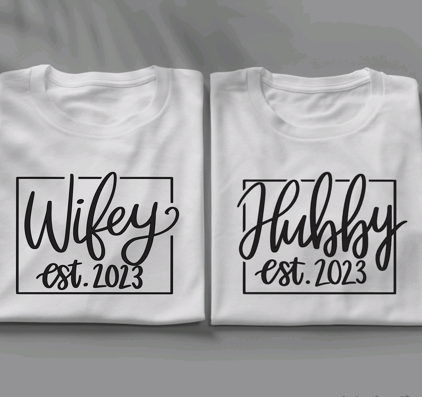 Wifey // Hubby Est. T-Shirt