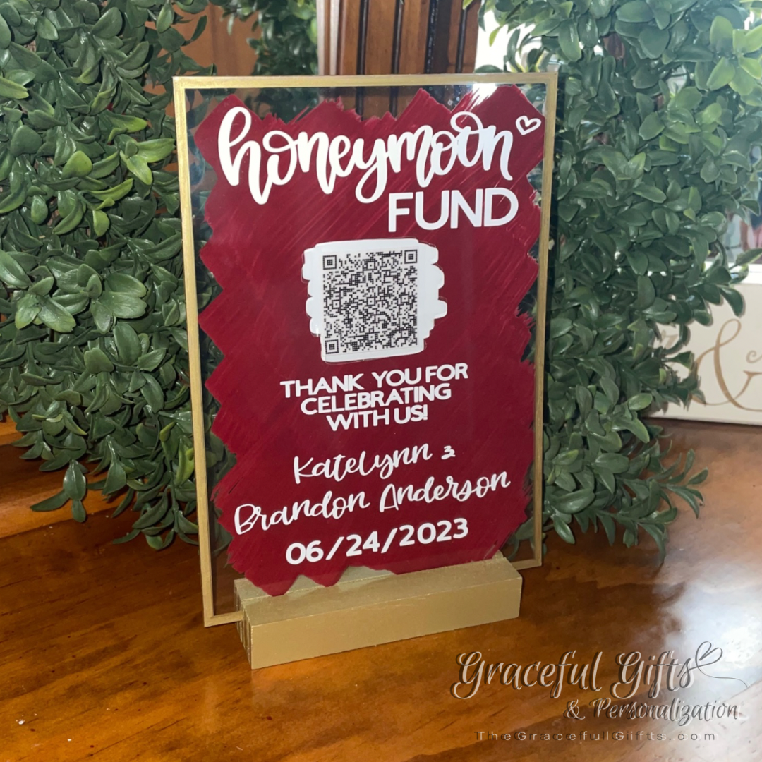 Honeymoon Fund QR Code Wedding Sign Acrylic Sign
