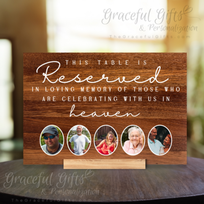 Reserved Table Memorial Photo // NEW TABLE DESIGN