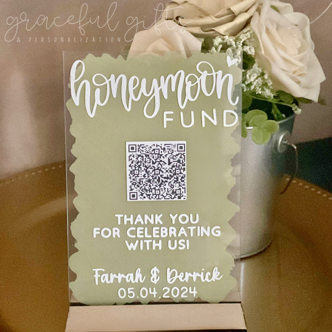 Honeymoon Fund QR Code Wedding Sign Acrylic Sign