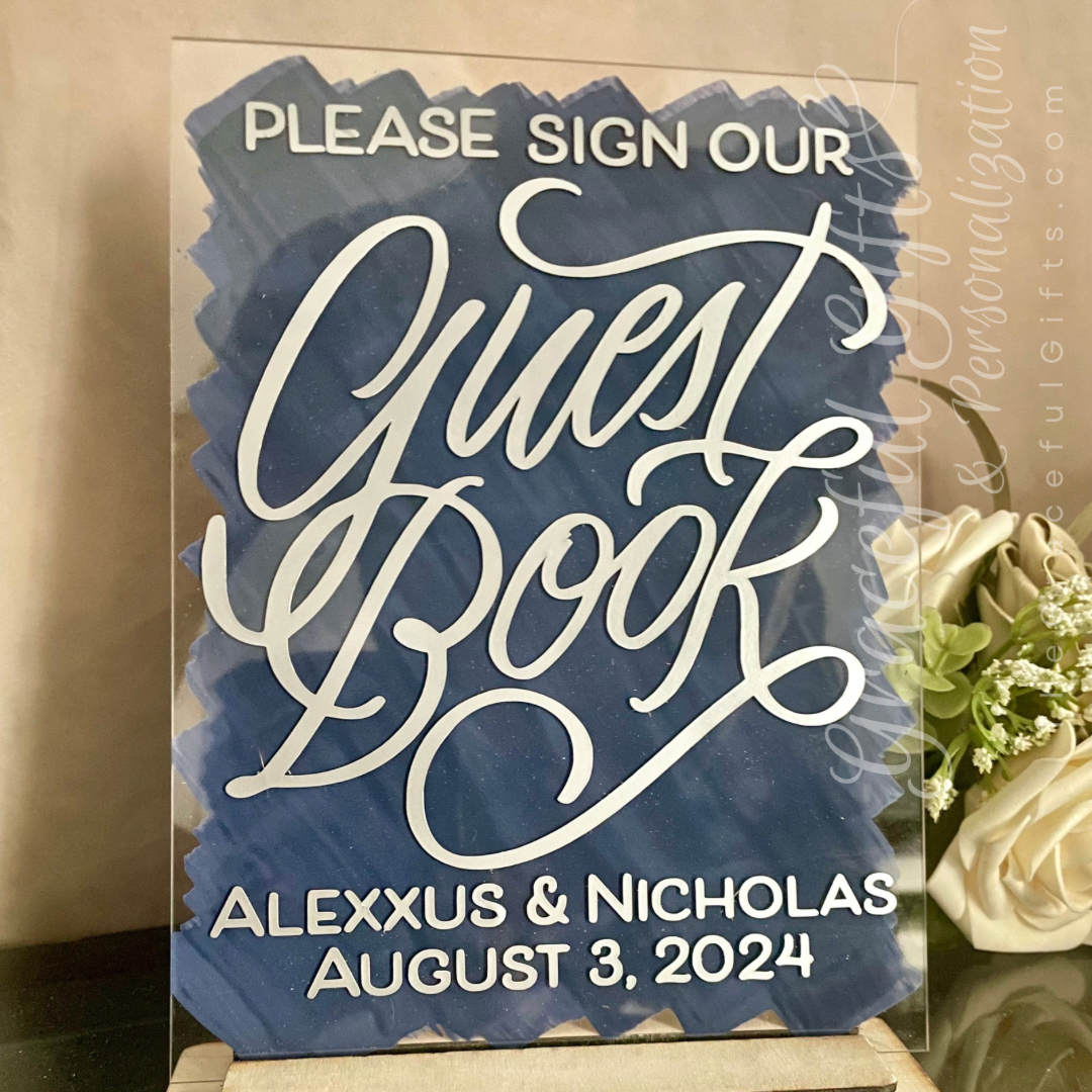 “Sign Our Guestbook” Acrylic Wedding Sign
