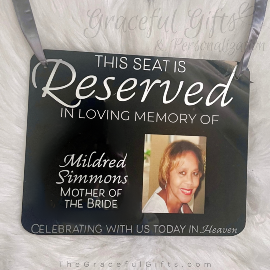 Reserved Wedding Seat Memorial Sign Black Acrylic