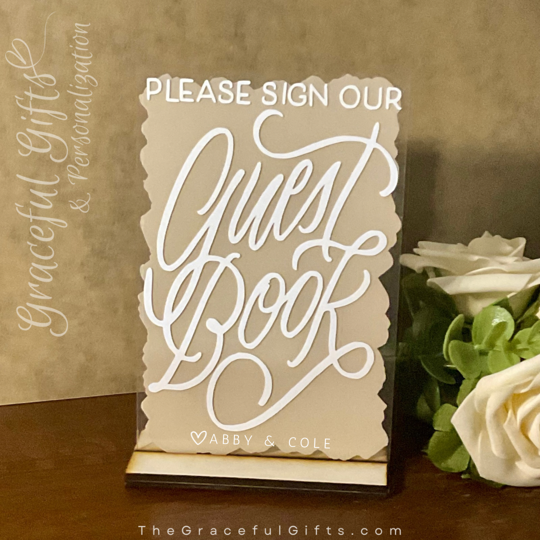 “Sign Our Guestbook” Acrylic Wedding Sign