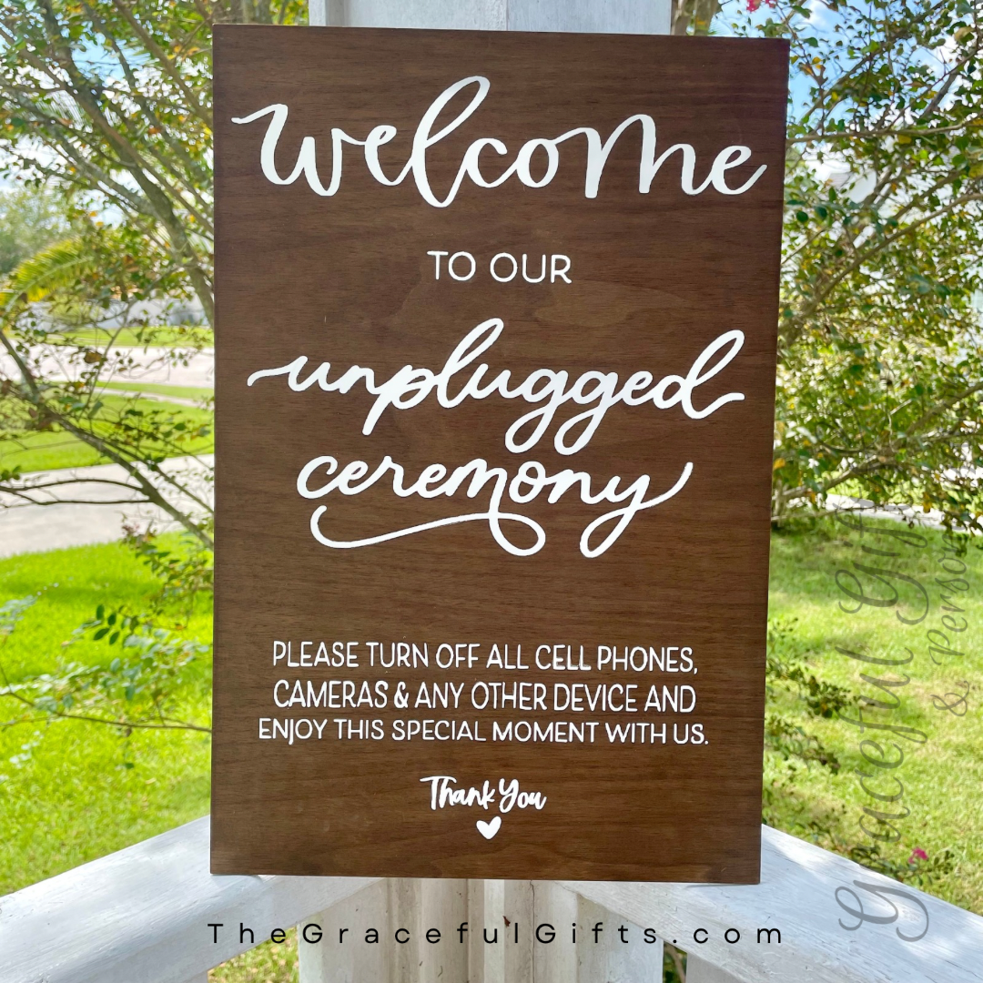 Large UNPLUGGED CEREMONY Sign