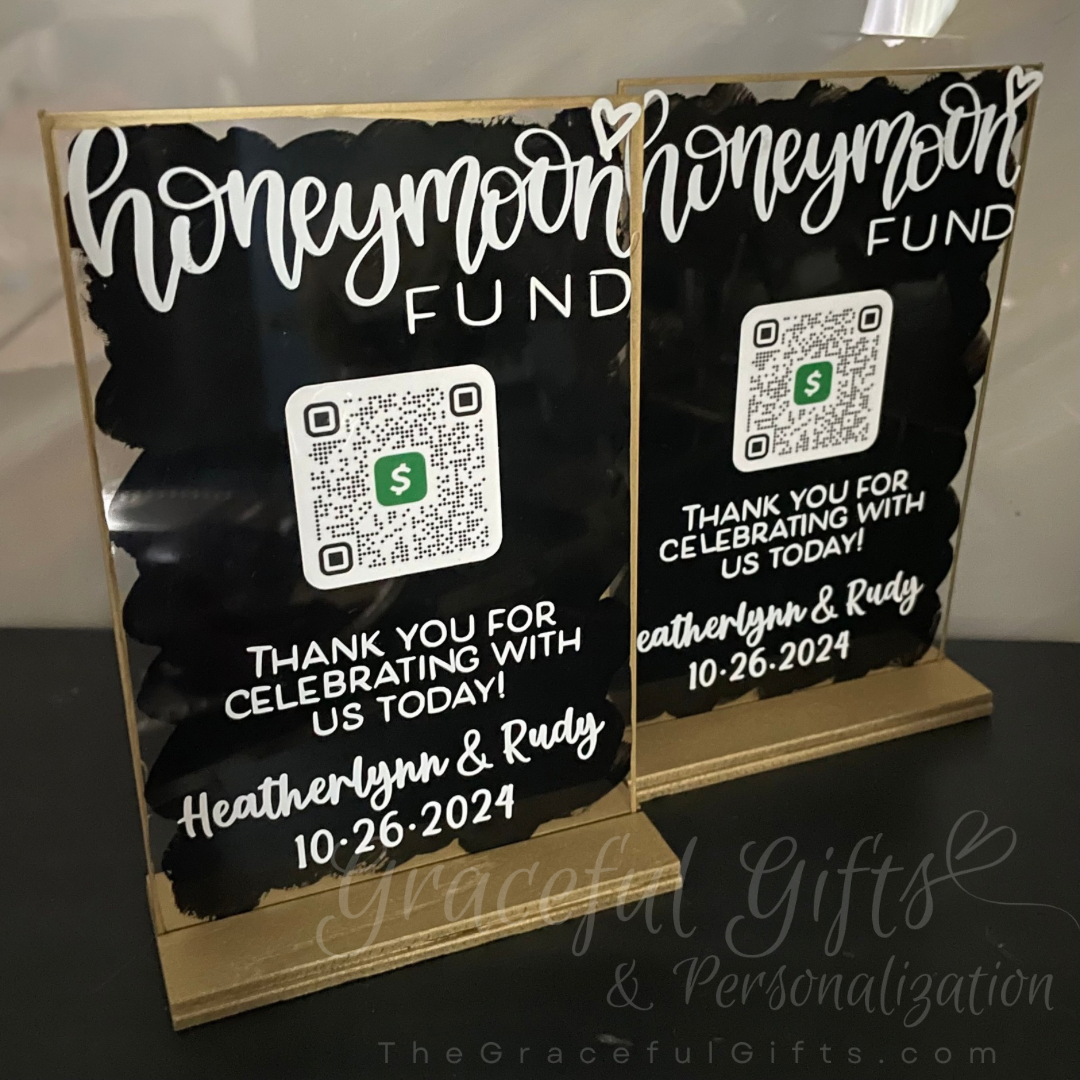 Honeymoon Fund QR Code Wedding Sign Acrylic Sign