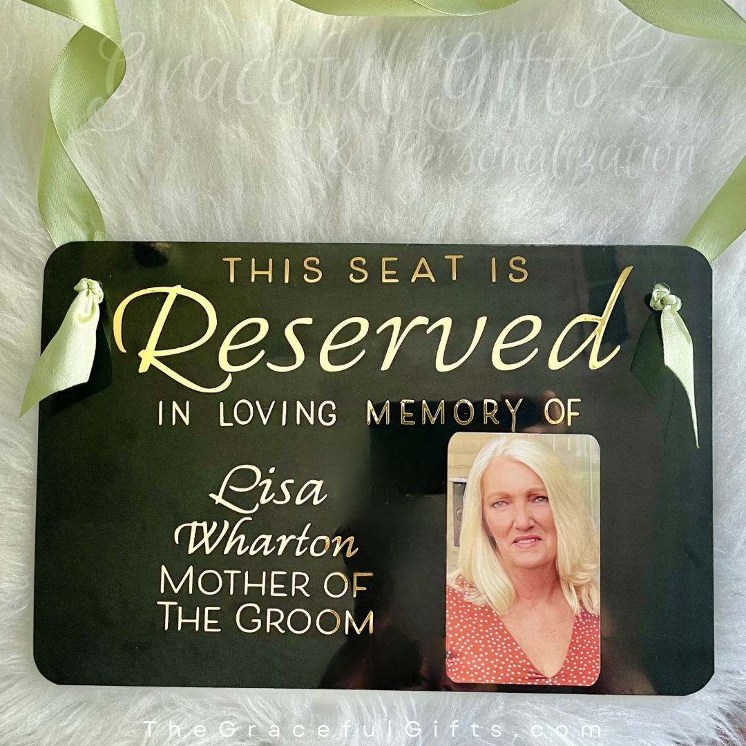 Reserved Wedding Seat Memorial Sign Black Acrylic