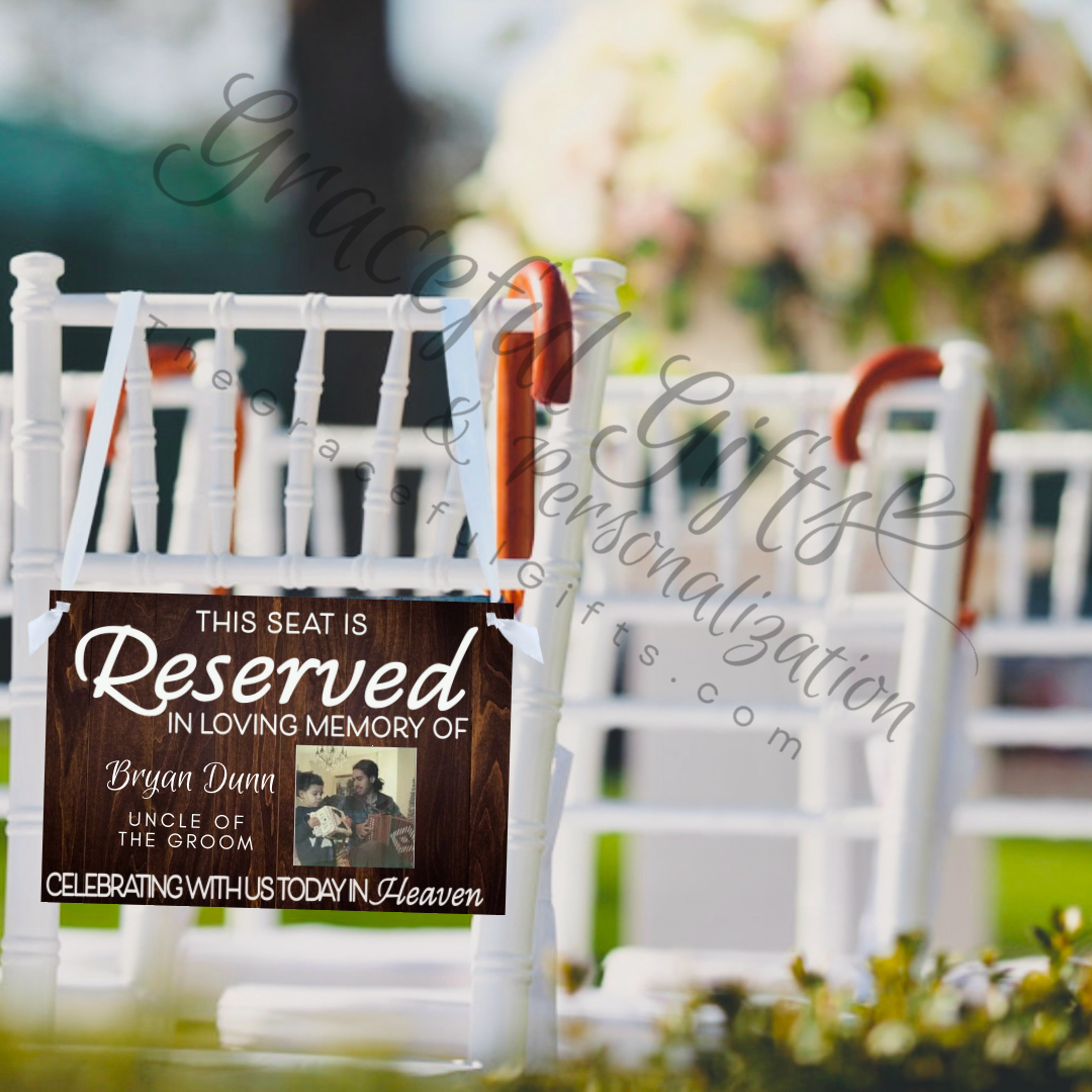 Reserved Wedding Memorial Hanging Chair Sign