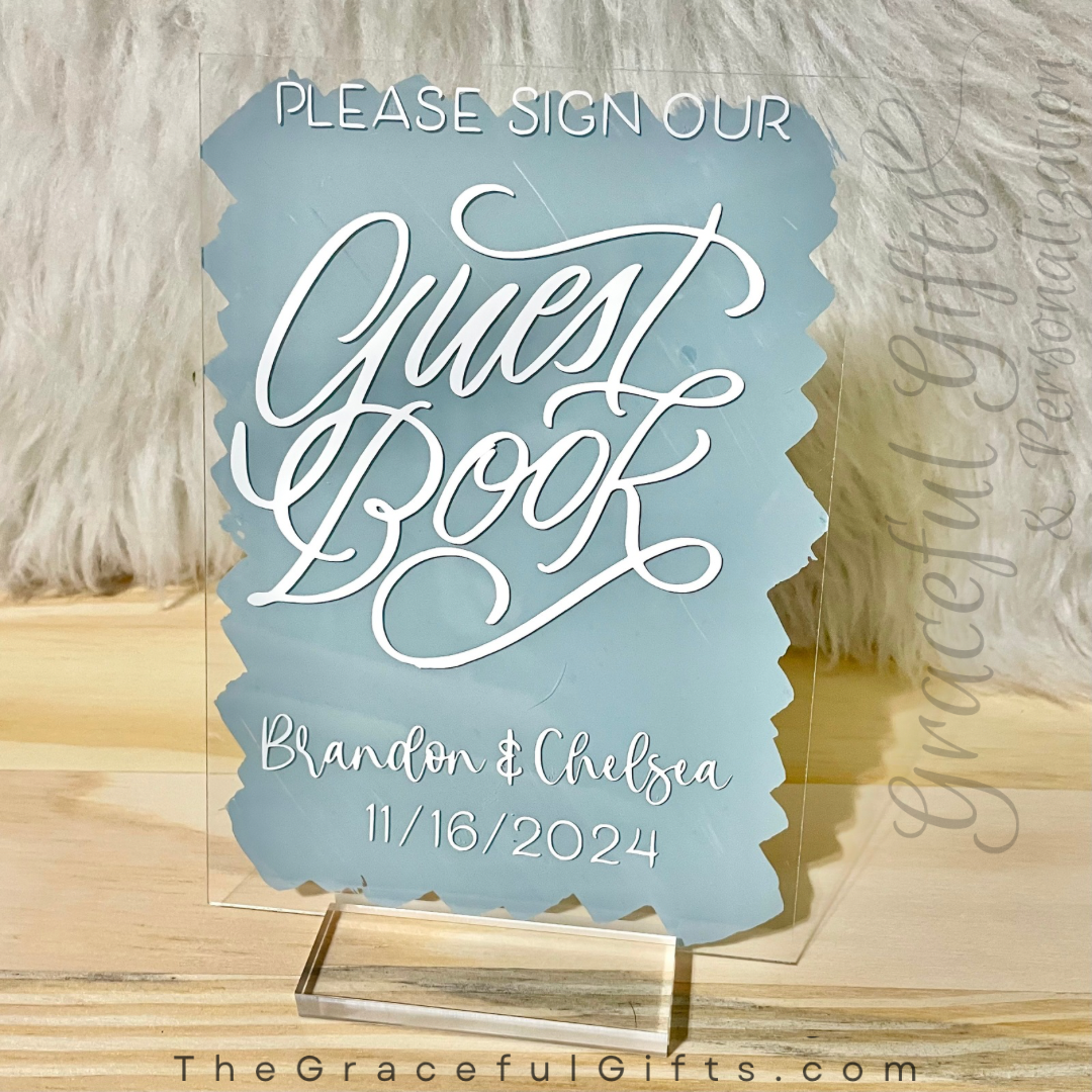 “Sign Our Guestbook” Acrylic Wedding Sign