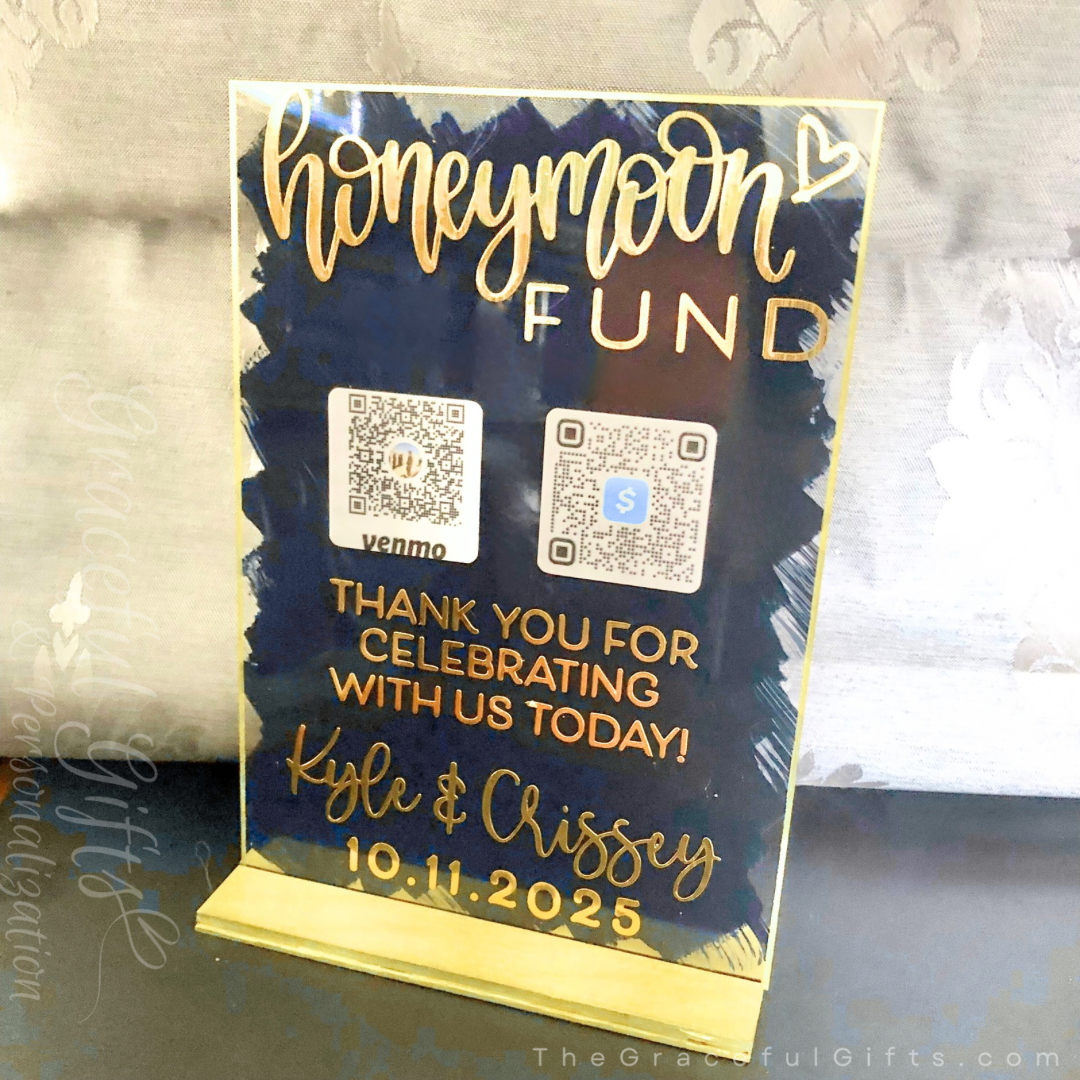 Honeymoon Fund QR Code Wedding Sign Acrylic Sign