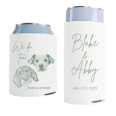 We Do Too! Pets Wedding Koozies