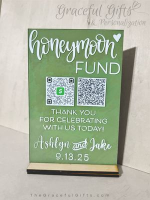 Honeymoon Fund QR Code Wedding Sign Acrylic Sign