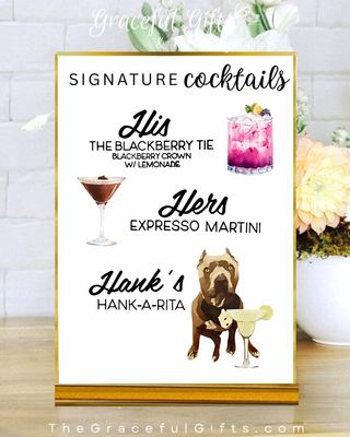 Signature Cocktail Wedding Bar Sign / His, Hers &amp; a Pet