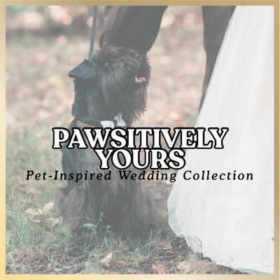 Pawsitively Yours