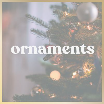 Ornaments