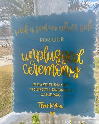 Large UNPLUGGED CEREMONY Sign