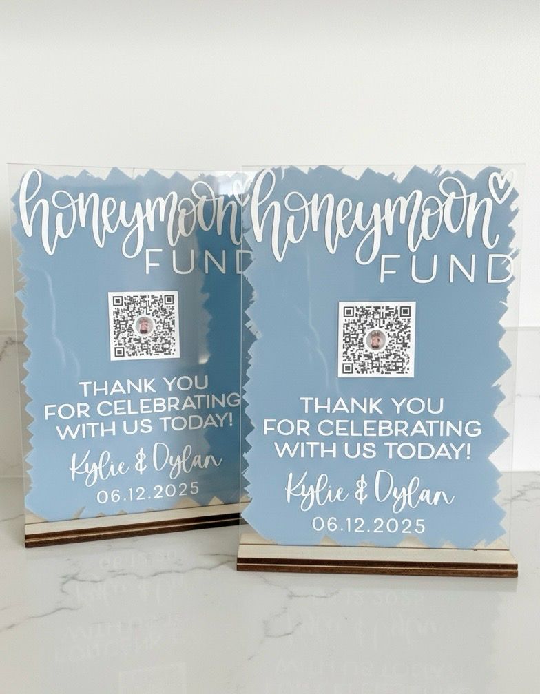 Honeymoon Fund QR Code Wedding Sign Acrylic Sign