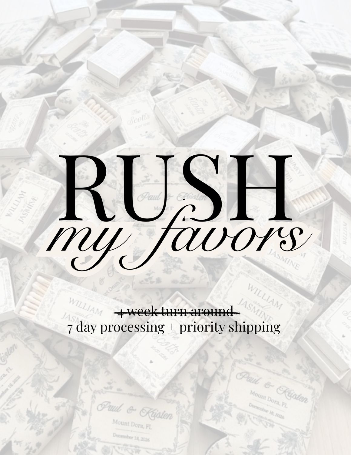 RUSH MY FAVORS