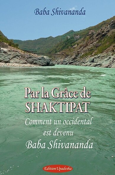 Par la Grâce de Shaktipat