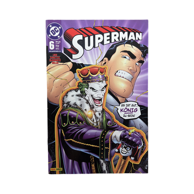 Superman - Es ist gut König zu sein Nr. 6 - DC Comics