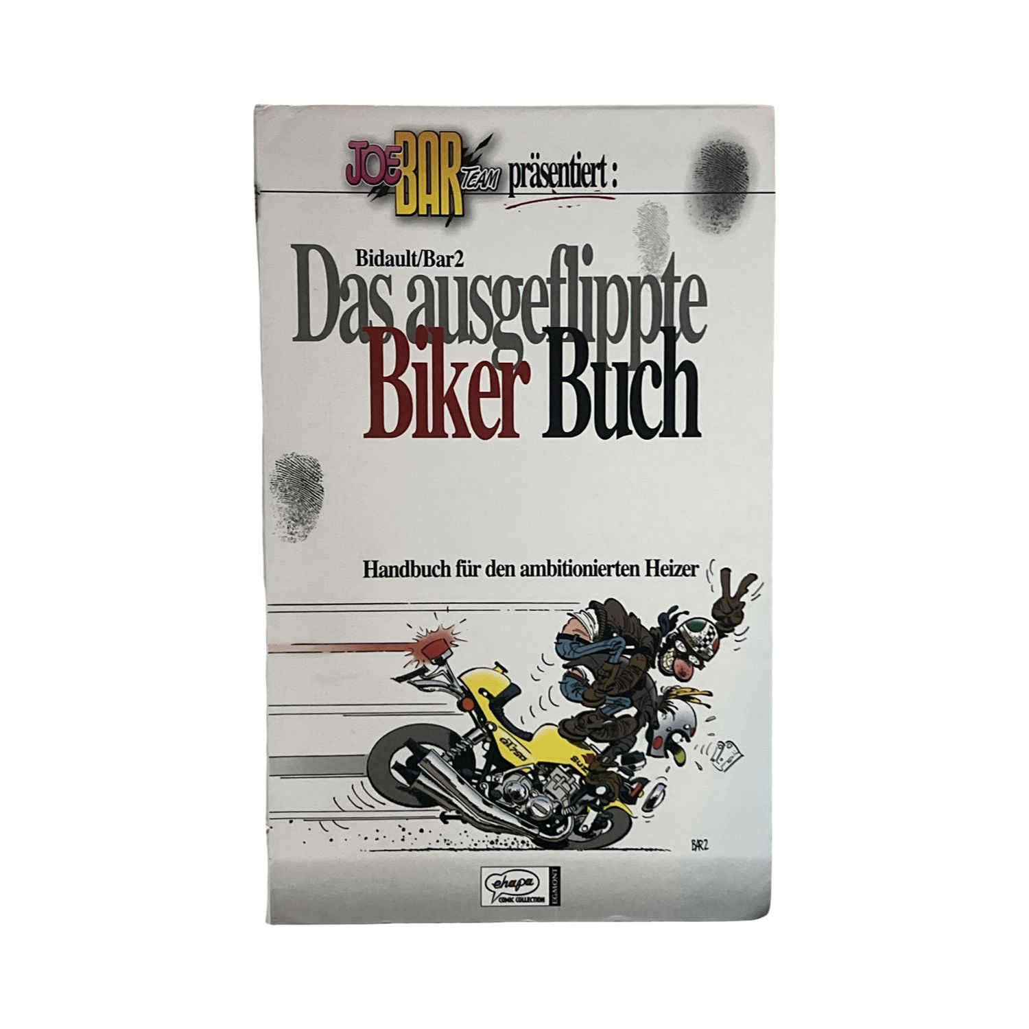 Das ausgeflippte Biker Buch