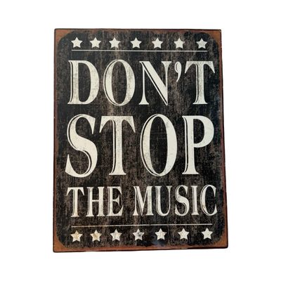 Vintage Blechschild „Don’t Stop The Music“