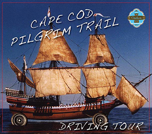 Cape Cod Pilgrim Trail Driving Tour CD