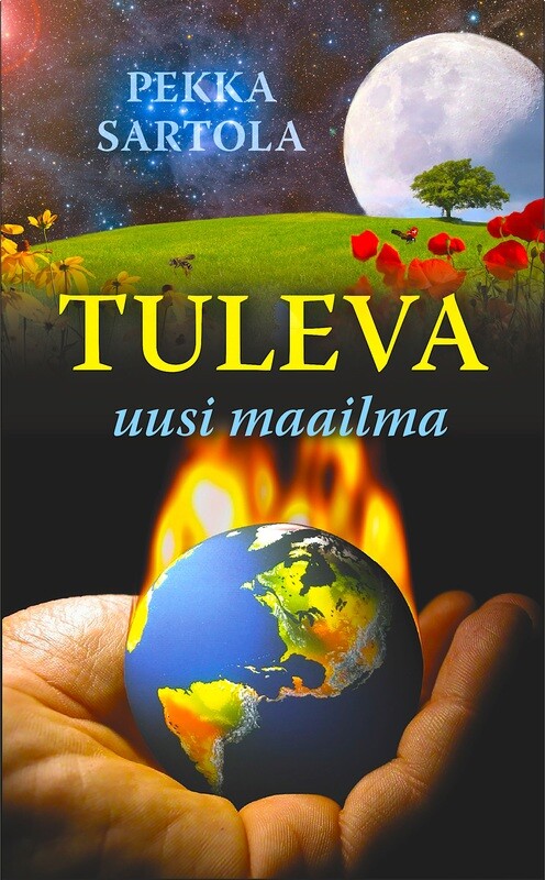 Tuleva,uusi maailma