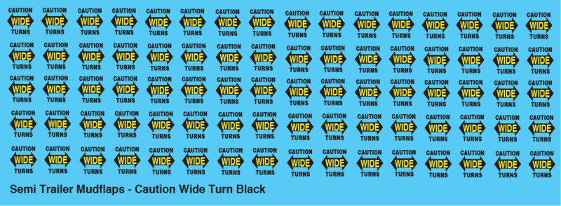 Semi-Trailer Mud Flap Decals - Caution Wide Turn Black