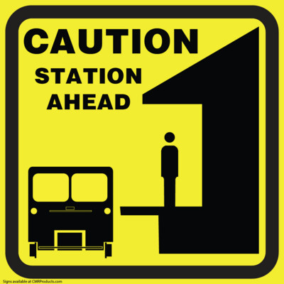 Station Ahead Sign