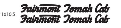 Fairmont Tomah Cab Vinyl Sticker (Qty 2)