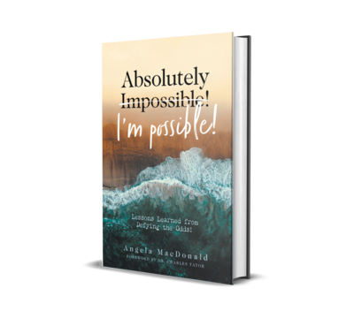 Absolutely I'm Possible! Hardcover