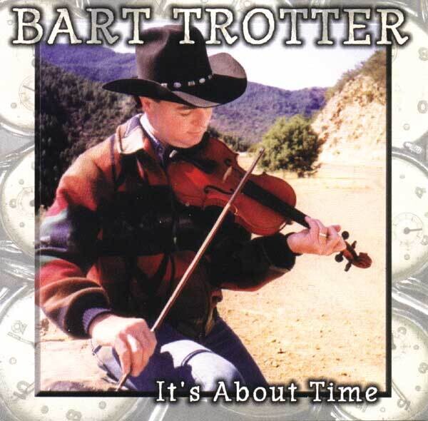 Bart Trotter - "It's About Time"