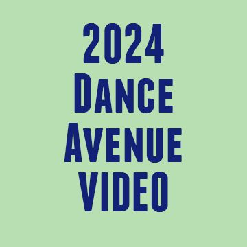 2024 Dance Avenue Video