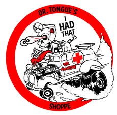 Dr. Tongues Swag